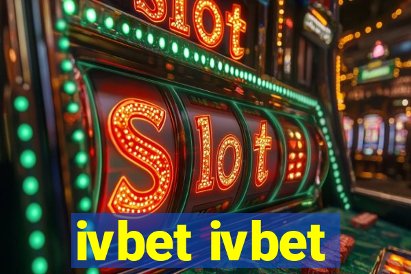 ivbet ivbet